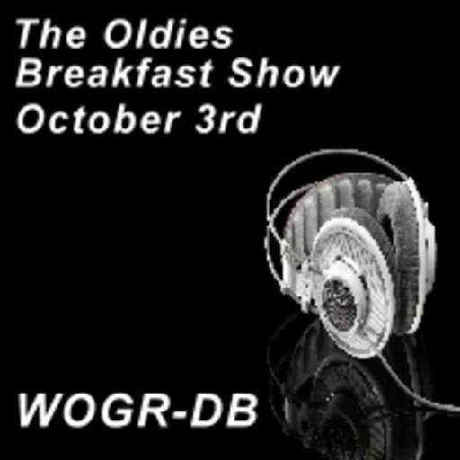 Oldies Breakfast Show 3rd October