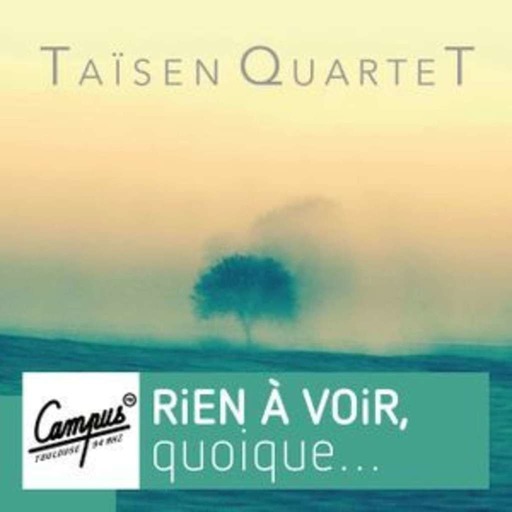 #35 Taisen Quartet en live