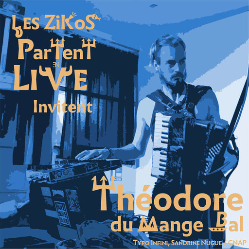Les Zikos partent en Live en PODCAST #2 – Le Mange Bal