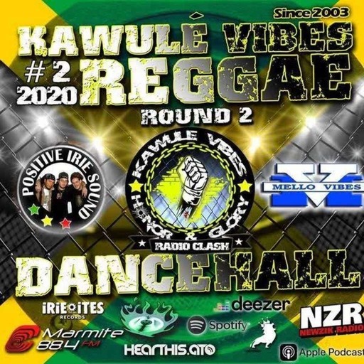Reggae Dancehall Kawulé  Vibes Show #2 - 2020