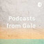 Podcasts from Gale