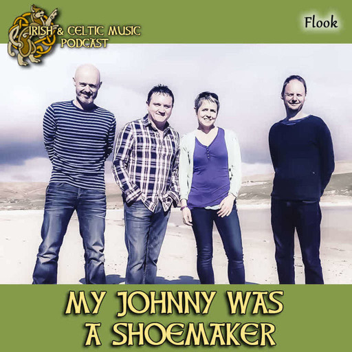My Johnny Was A Shoemaker #502