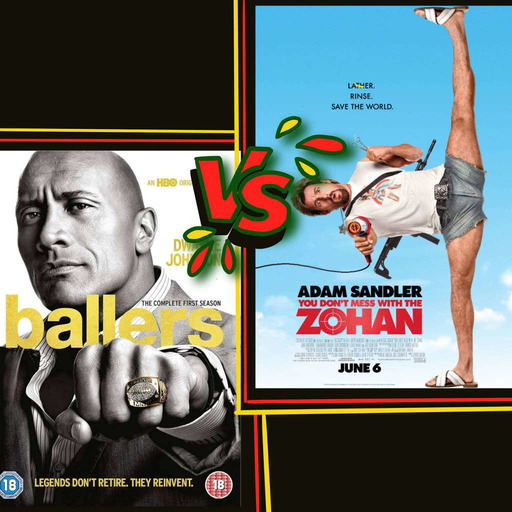 Ballers (2015) VS You Don't Mess With The Zohan (2008)