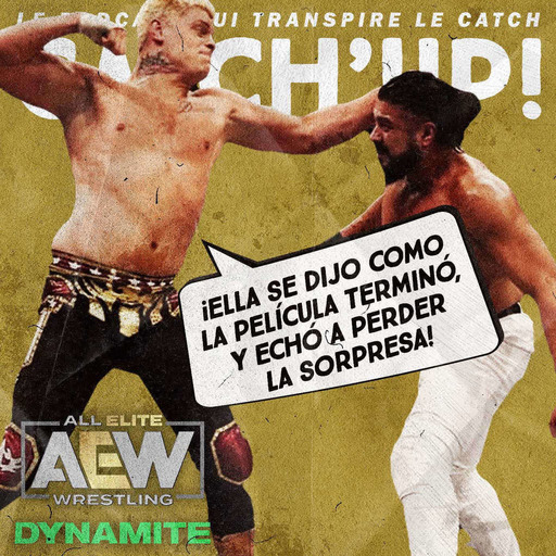 Catch'up! AEW Dynamite du 3 novembre 2021 —Vaya Con Dios El Idolo!
