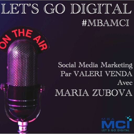 Découvrez le Social Media Marketing avec  Maria Zubova