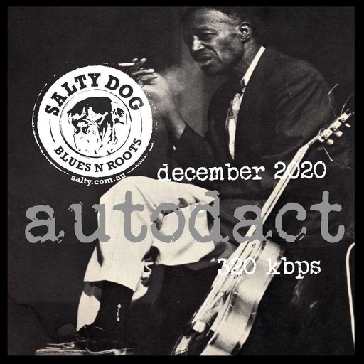 AUTODACT Blues N Roots - Salty Dog (December 2020)