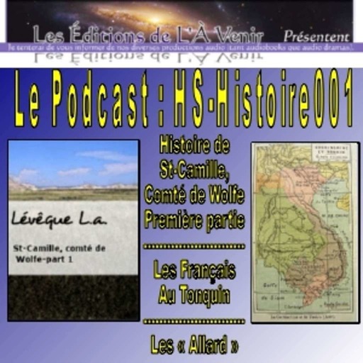 Première émission Hors Série-Histoire du Podcast des Éditions de L'À Venir