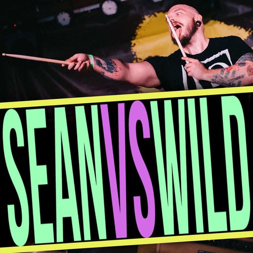 EP19 - Sean Thriller Smith - Sean Vs Wild Podcast