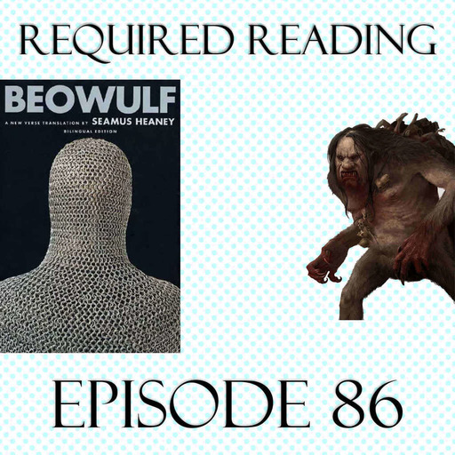 Episode 86: Beowulf