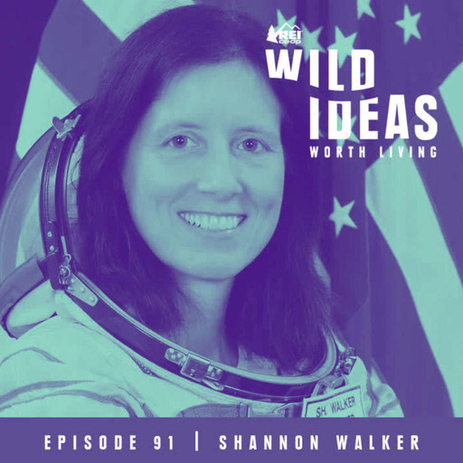 Shannon Walker - How To Become An Astronaut And Get A New Perspective On Earth From Space