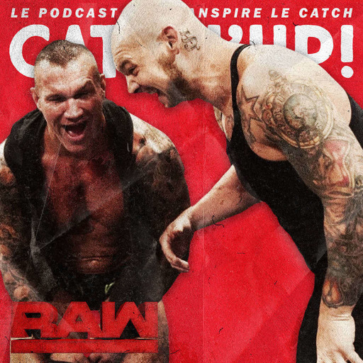 Catch'up! WWE Raw du 7 octobre 2019 — C'est l'histoire d'un Bulgare qui entre dans un ring