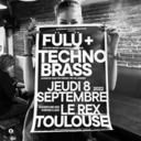 #67 Brass dans la Garonne - FÜLÜ x Technobrass