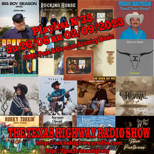Texas Highway Radio Show N°35