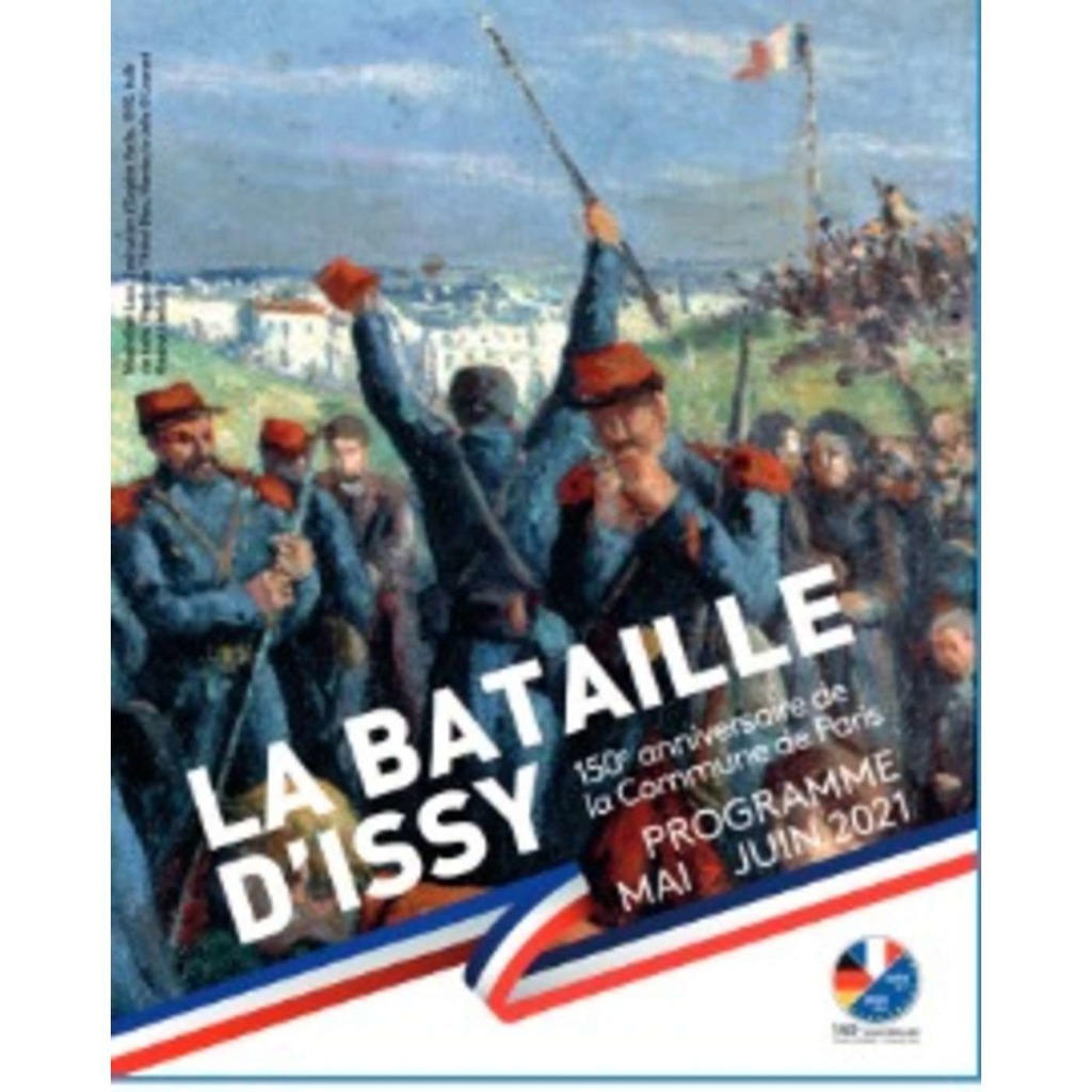 150 ans de la Commune de Paris : la Bataille d'Issy