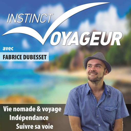 IVCAST 83 : Parcours d'un voyageur-entrepreneur-vidéaste, avec Romain Corraze