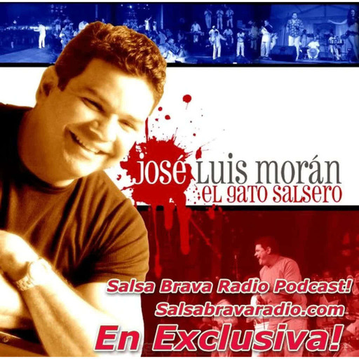 Pa' La Rumba y Pa'l Rumbero! El Podcast! Edicion Especial con JOSE LUIS 'EL GATO' MORAN Y SU ORQUESTA!