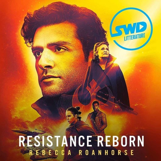 SWD Littérature #40 - Resistance Reborn