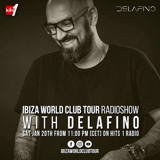 Ibiza World Club Tour Radioshow - Delafino