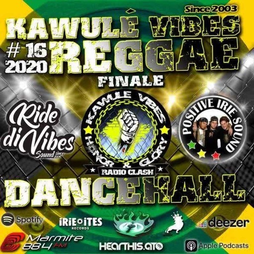 Reggae Dancehall Kawulé  Vibes Show #16 - 2020