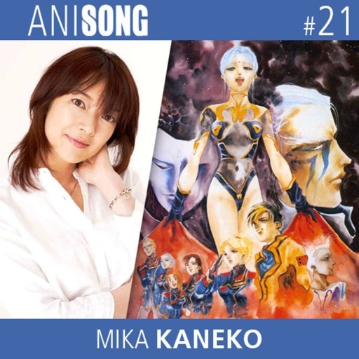 ANISONG #21 | Mika Kaneko (Macross II)
