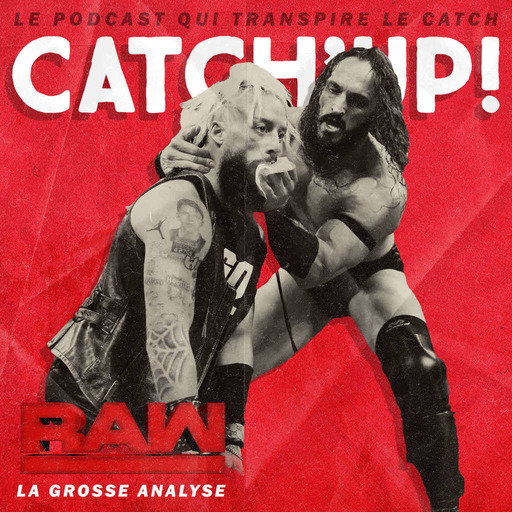 Catch'up! WWE Raw du 25 septembre 2017