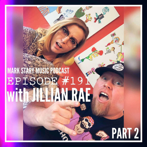 MSMP 191: Jillian Rae (Part 2)