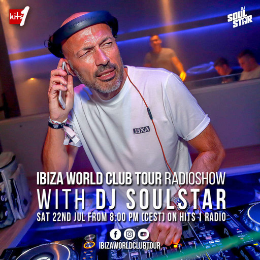 Ibiza World Club Tour Radioshow - DJ Soulstar