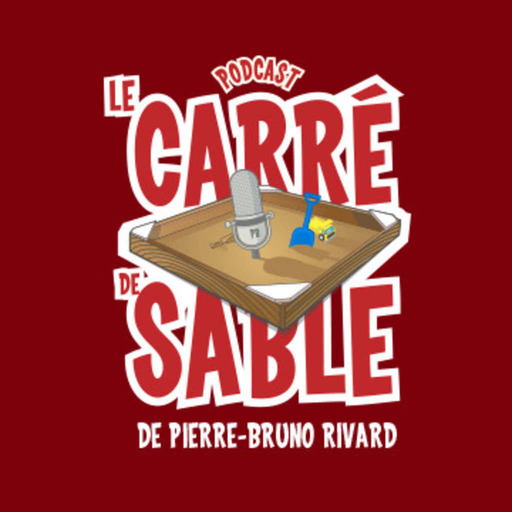 #264 | Alphé Gagné | Le Carré de Sable de PB Rivard