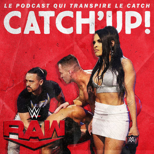 Catch'up! WWE Raw du 20 avril 2020 — RAW is Zelina !
