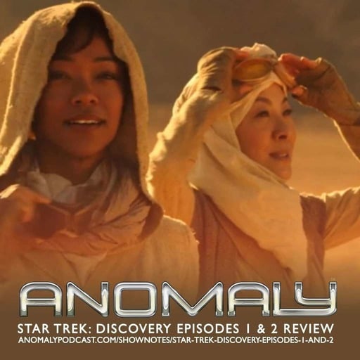 Is Star Trek Discovery Really Worth It? A Chat about Eps 1 & 2