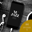 Nu Jazz Society - Ep 05