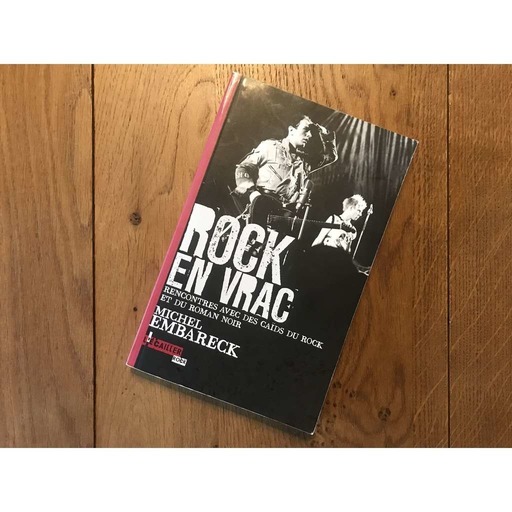 Rock en vrac, Michel Embareck
