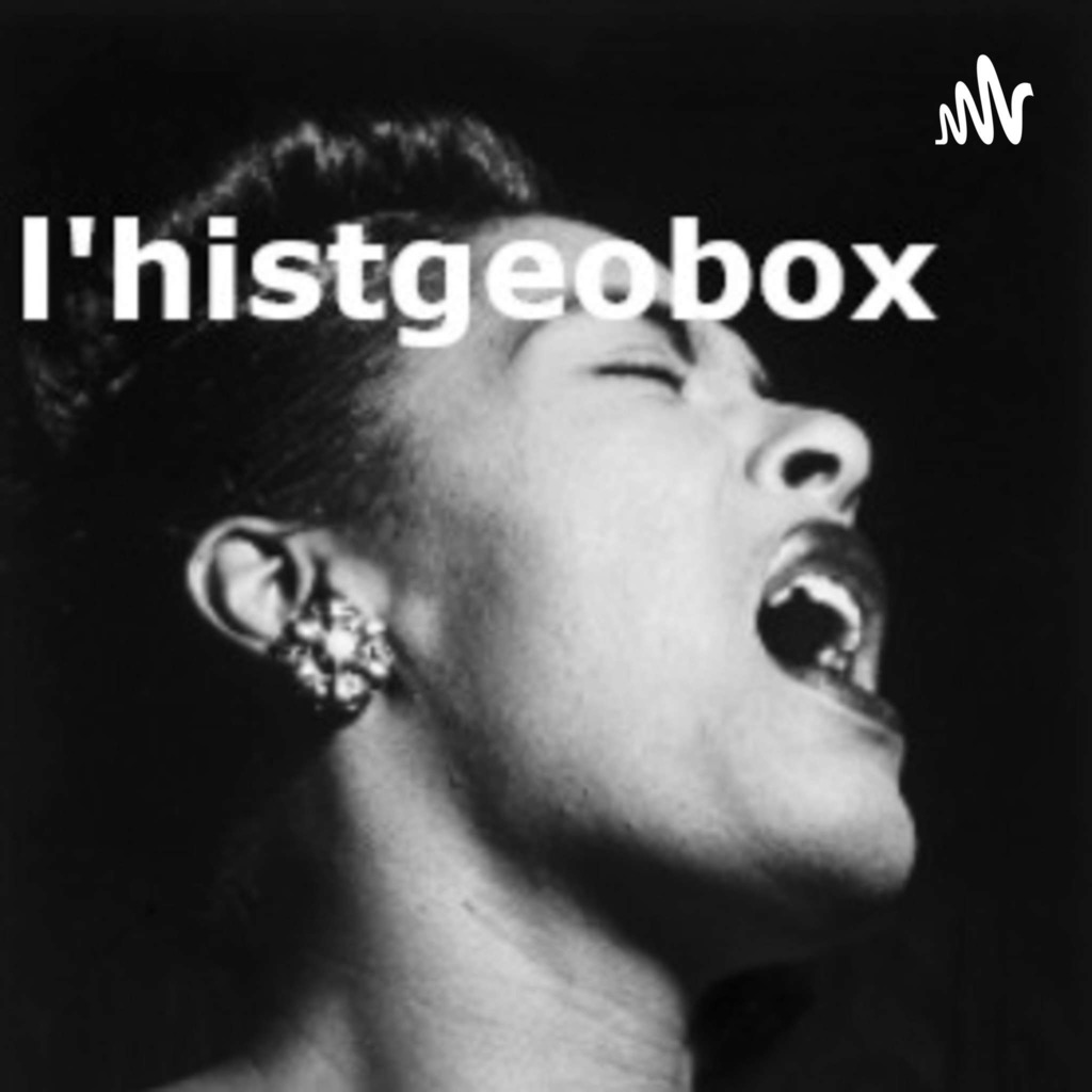 Le podcast de l'Histgeobox