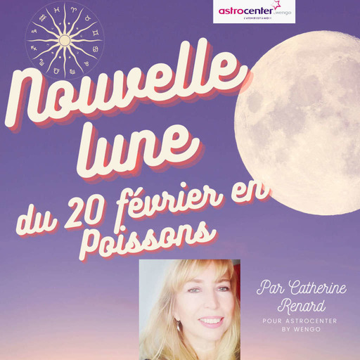 Nouvelle Lune en Poissons du 20 février 2023 : Attention fragile ! 🎑 Horoscope spécial