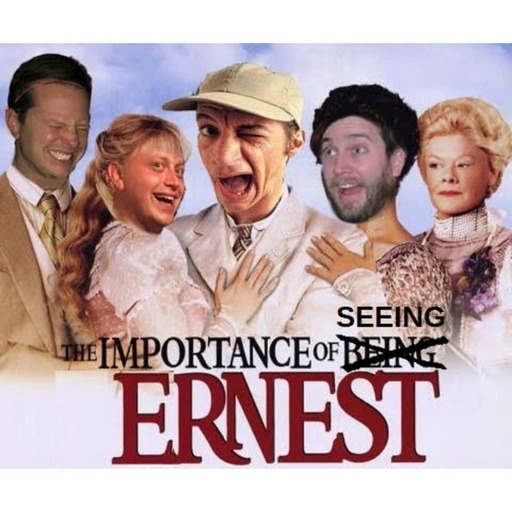 BONUS: The Importance of Seeing Ernest: EP1 "Ernest Film Festival"