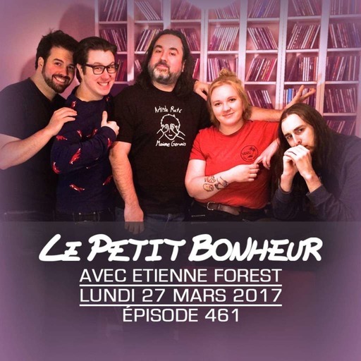 LPB #461 - Etienne Forest - Lun - Des bonnes pubs et des discussions sexy