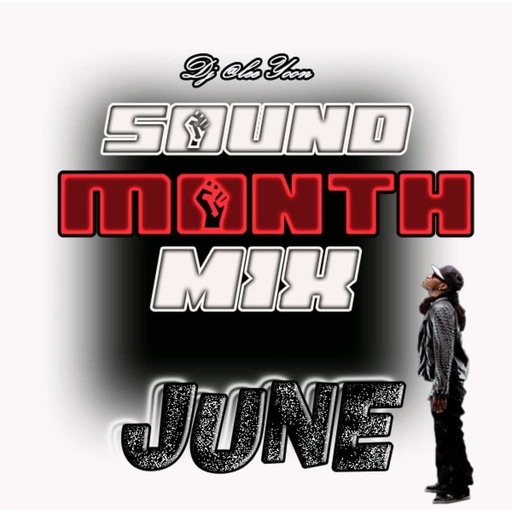 SOUND MONTH MIX JUNE 2013