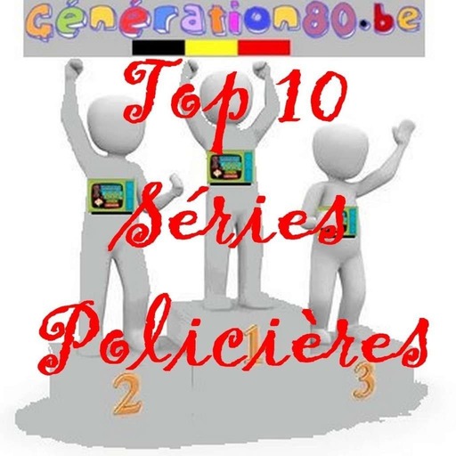 Top 10 des séries policières par Generation80.be