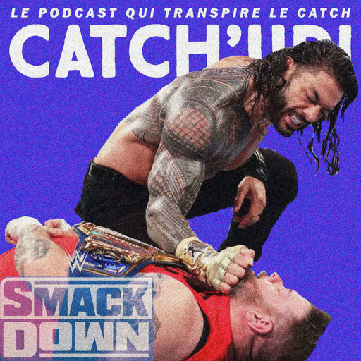 Catch'up! WWE Smackdown du 4 décembre 2020 - Hommage et conséquences