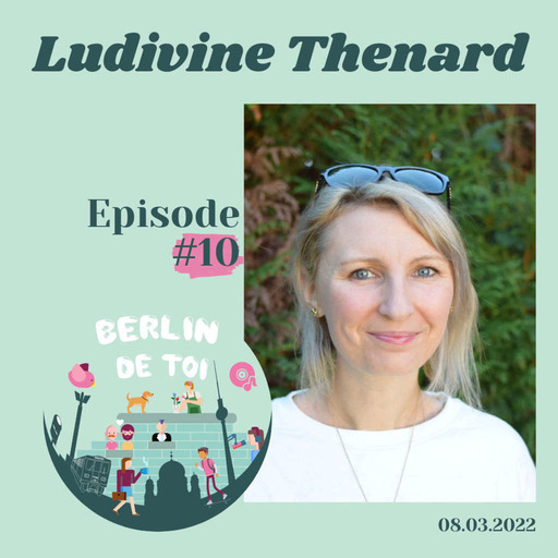 🇫🇷#10 Ludivine Thenard, sophrologue à Berlin, respirez en pleine conscience