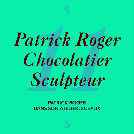 Patrick Roger, Chocolatier Sculpteur