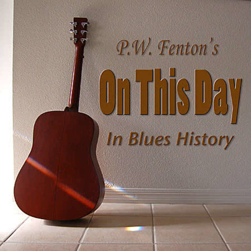 On this day in Blues history for July 19th