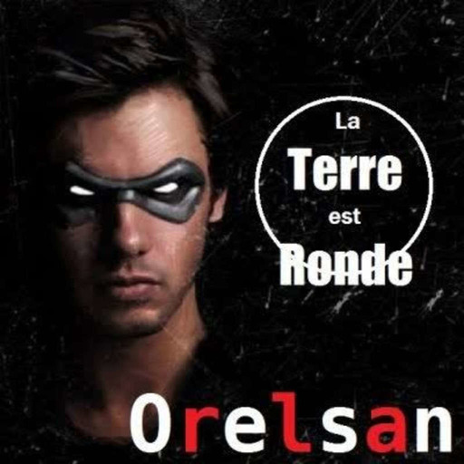 Orelsan - La Terre Est Ronde ( Remix )