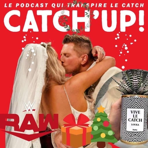 Catch'up! WWE Raw du 27 décembre 2021 — Vive le Catch