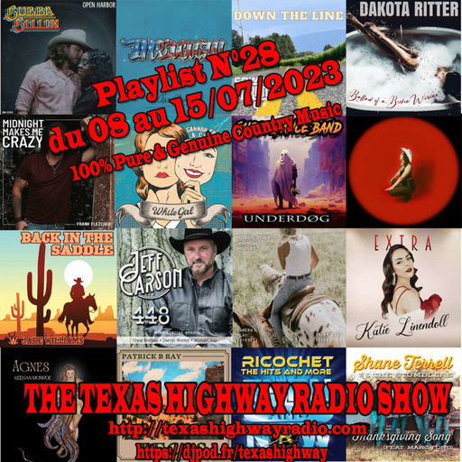 Texas Highway Radio Show N°28