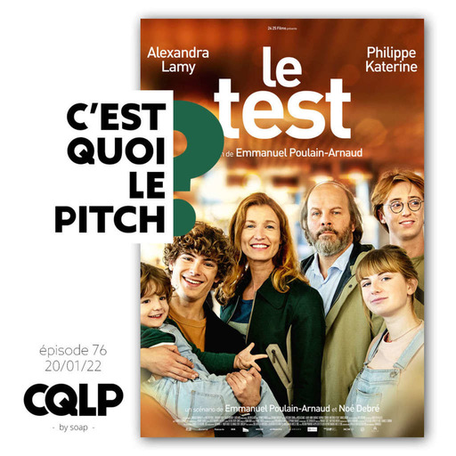 CQLP 76 – Le test