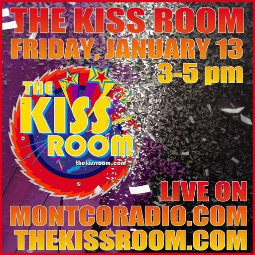THE KISS ROOM! – Jan 2017!