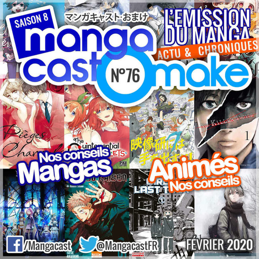Mangacast Omake n°76 – Février 2020