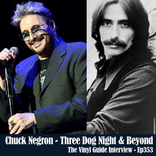 Ep353: Chuck Negron - Three Dog Night & Beyond
