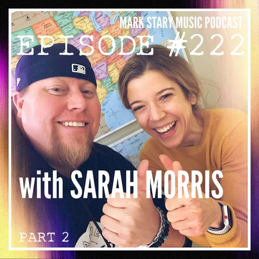MSMP 222: Sarah Morris (Part 2)
